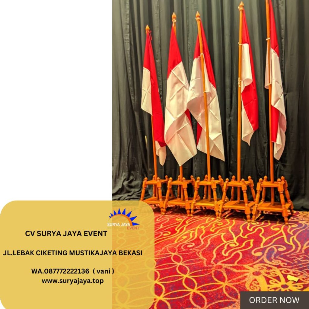 Rental Tiang Bendera Pataka VIP Kayu Jati Area Purwakarta