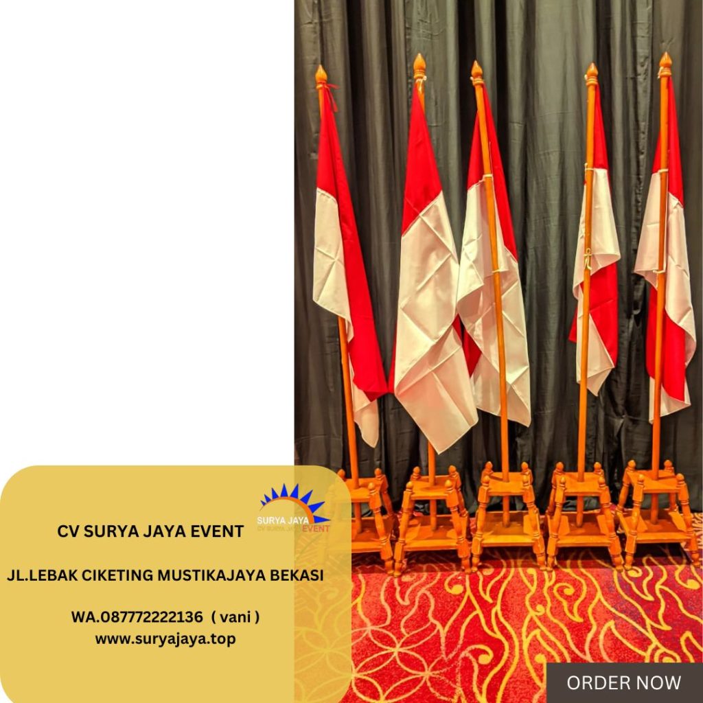 Rental Tiang Bendera Pataka VIP Kayu Jati Area Purwakarta
